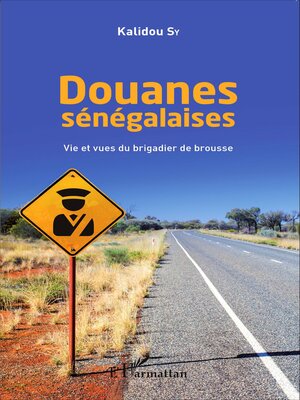 cover image of Douanes sénégalaises